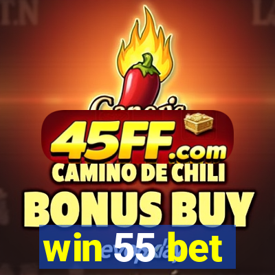win 55 bet